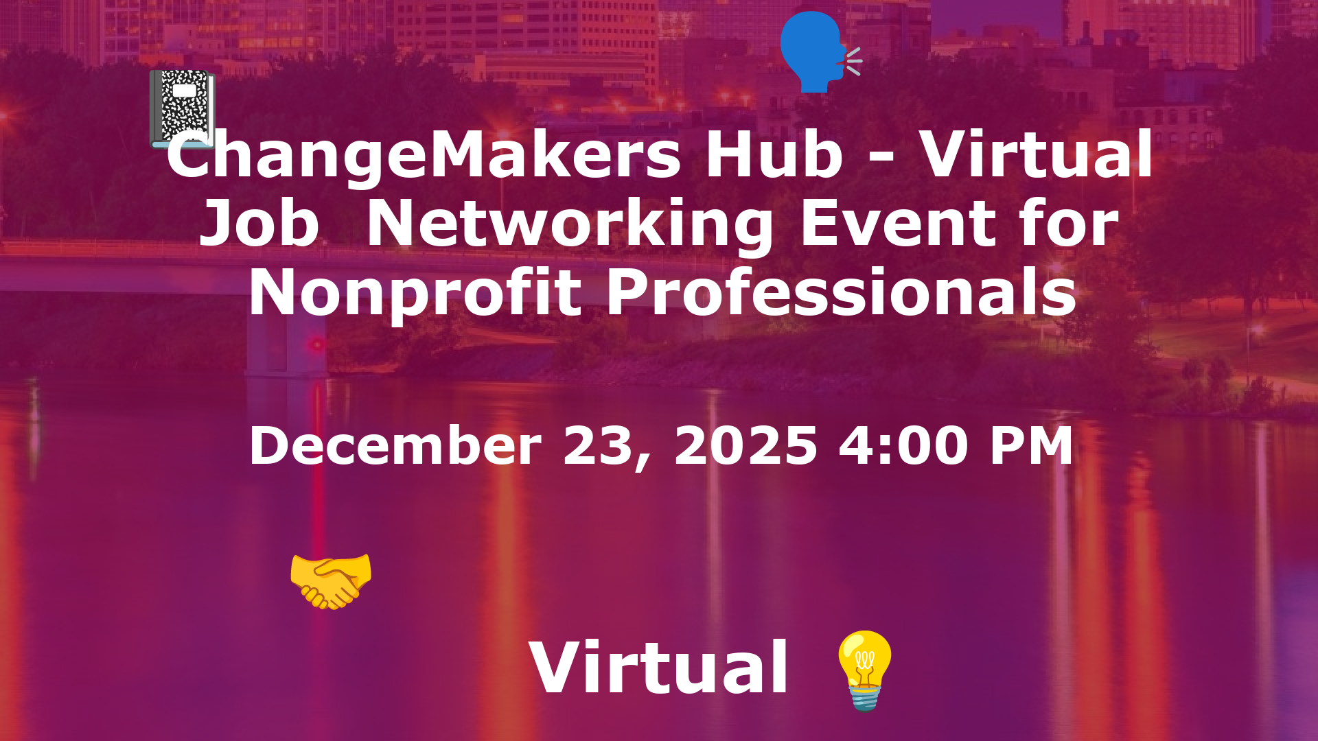 ChangeMakers Hub - Virtual Job  Networking Event for Nonprofit Professionals event image